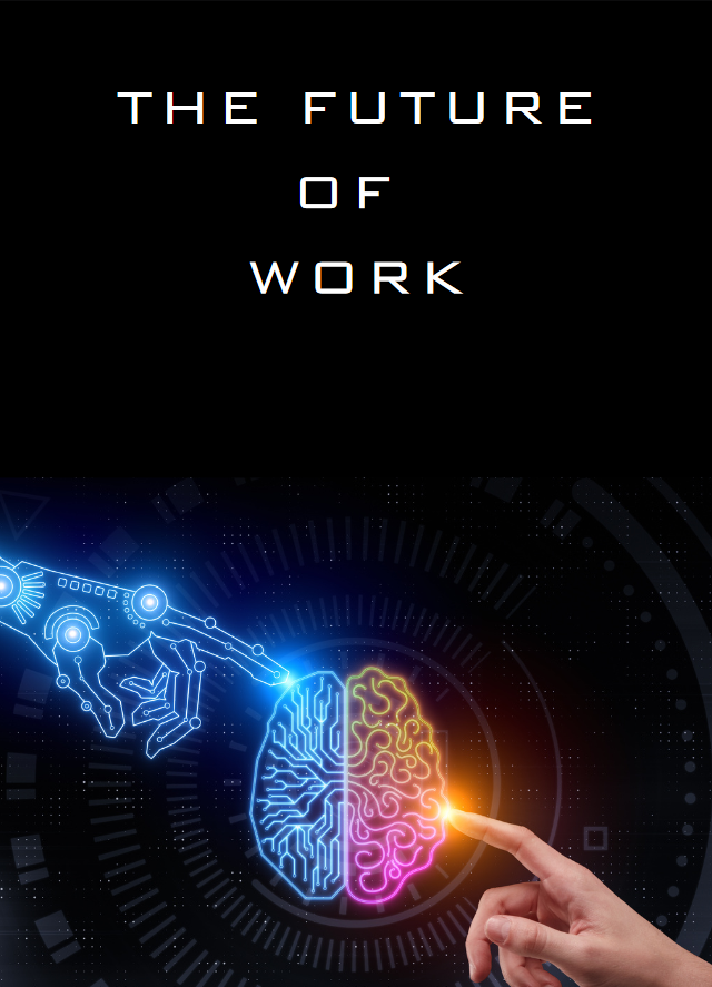 The Future of Work